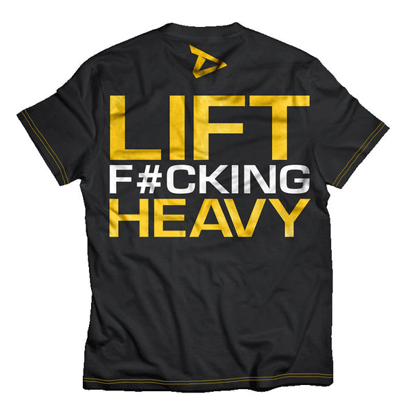 DEDICATED T-Shirt - Lift F#cking Heavy