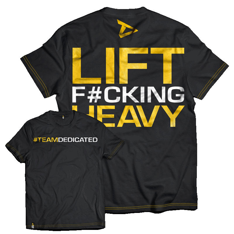 DEDICATED T-Shirt – Lift F